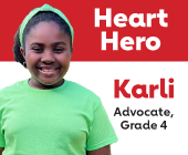 Heart Hero Karli Advocate Grade 4